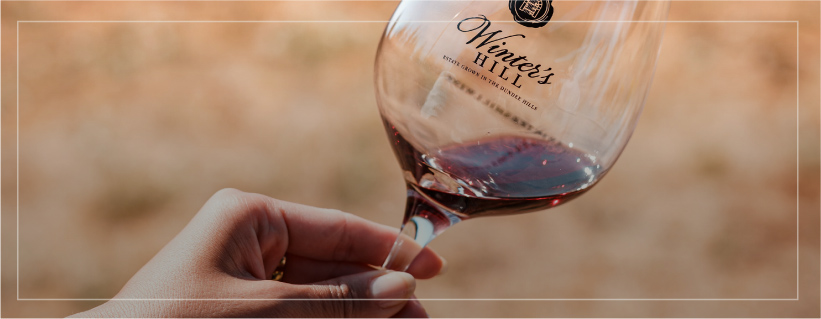 Winter's Hill wines are made with fruit from vines that are touched by a human hand more than 10 times per year.