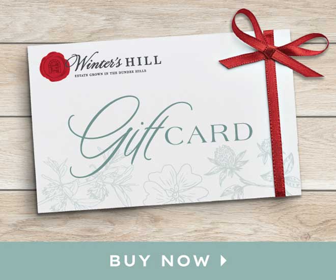 Story_story_giftcard - Winter's Hill Estate Gift cards can be redeemed at a Winter's Hill tasting